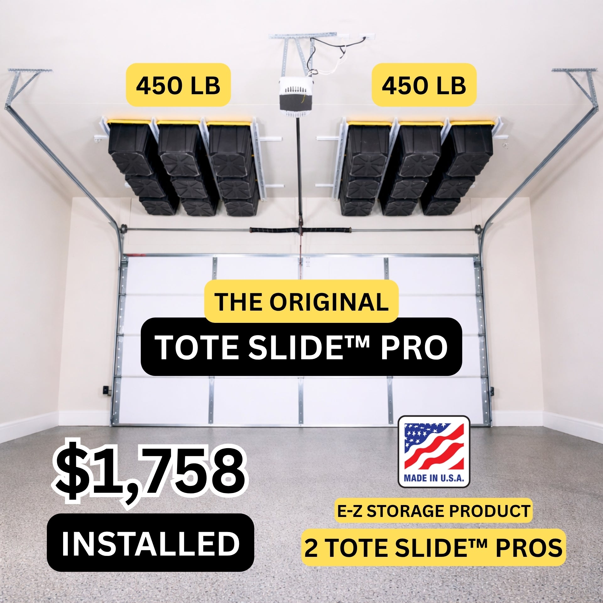 2-Tote Slide™ Pros